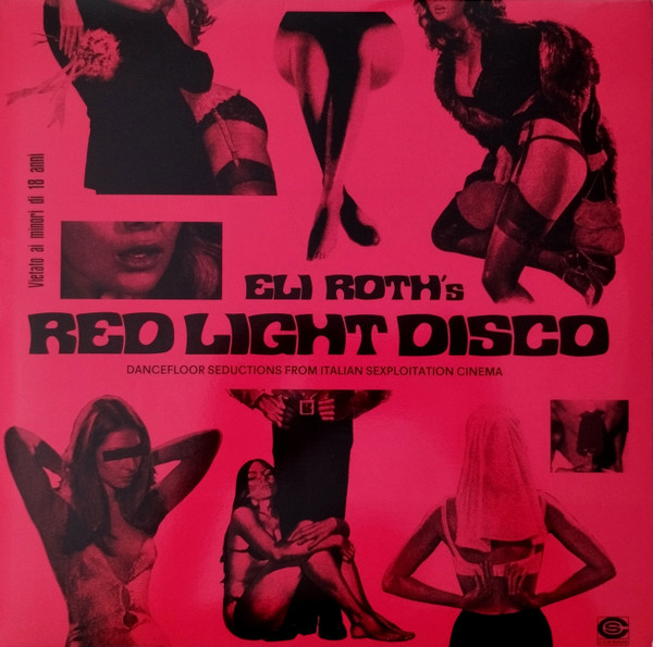 Various - Eli Roth's Red Light Disco - Dancefloor Seductions From Italian Sexploitation Cinema (1969-1981) | Cam Sugar (CS 023)
