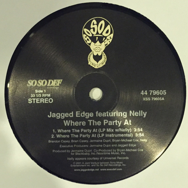 Jagged Edge Co-Starring Nelly - Where The Party At | So So Def (44 79605) - 2
