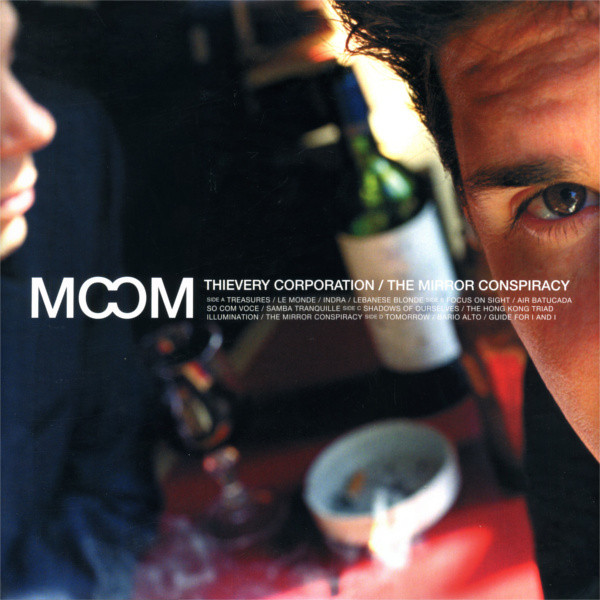 Thievery Corporation - The Mirror Conspiracy | Eighteenth Street Lounge Music (ESL033LP) - main