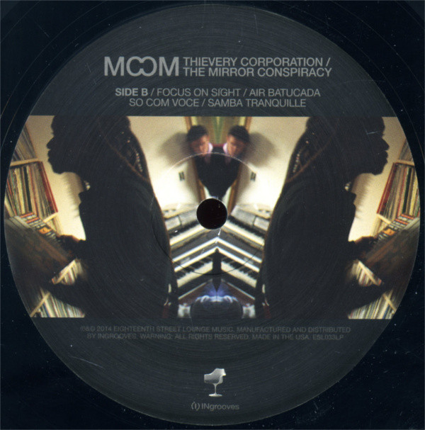 Thievery Corporation - The Mirror Conspiracy | Eighteenth Street Lounge Music (ESL033LP) - 3