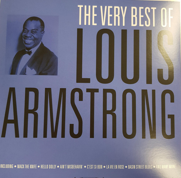 Louis Armstrong - The Very Best of Louis Armstrong | Not Now Music (CATLP134)