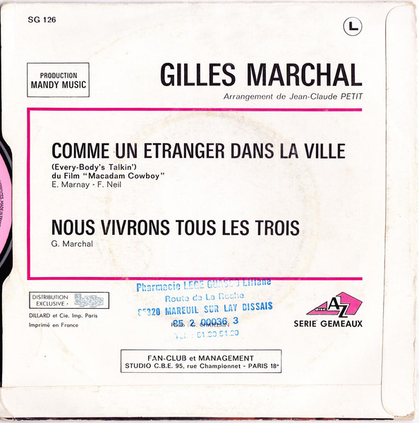 Gilles Marchal - Comme Un Etranger Dans La Ville / Nous Vivrons Tous Les Trois | Disc'Az (AZ 10 490) - 2