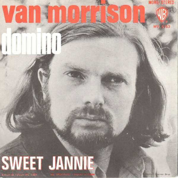 Van Morrison - Domino / Sweet Jannie | Warner Bros. Records (WV.5153) - 2