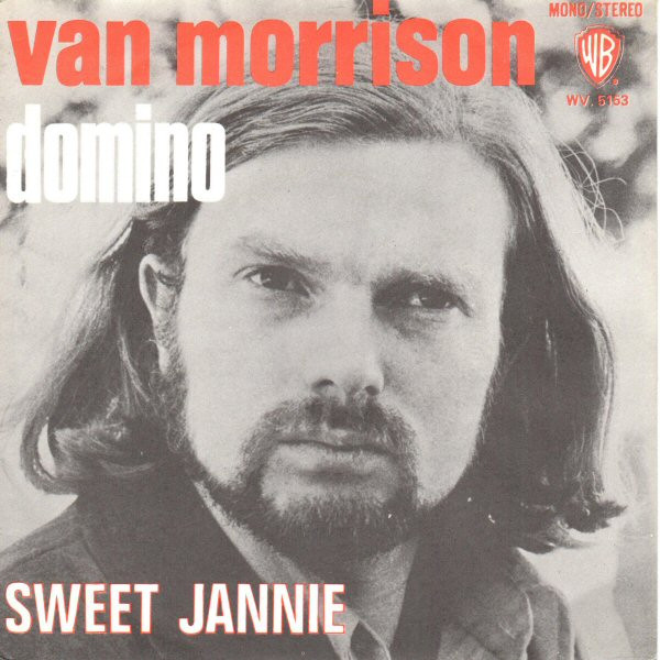 Van Morrison - Domino / Sweet Jannie | Warner Bros. Records (WV.5153)