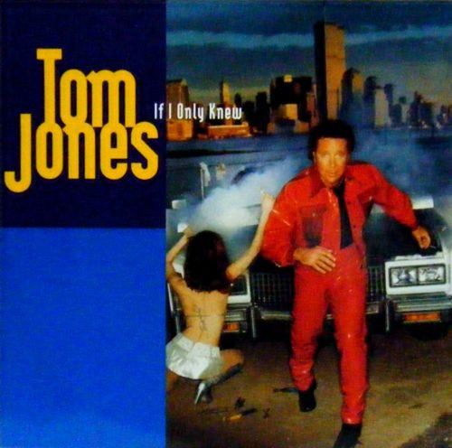Tom Jones - If I Only Knew | ZTT (ZANG59T)