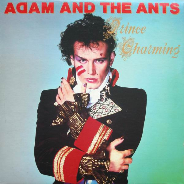 Adam And The Ants - Prince Charming | Epic (JE 37615) - main Adam And The Ants - Prince Charming | Epic (JE 37615) - main