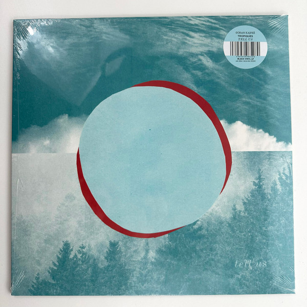 Goran Kajfes , Tropiques - Tell Us | We Jazz (WJLP66)