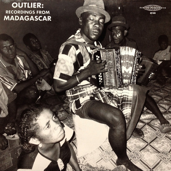 Various - Outlier: Recordings From Madagascar | Sublime Frequencies (SF102) Various - Outlier: Recordings From Madagascar | Sublime Frequencies (SF102)