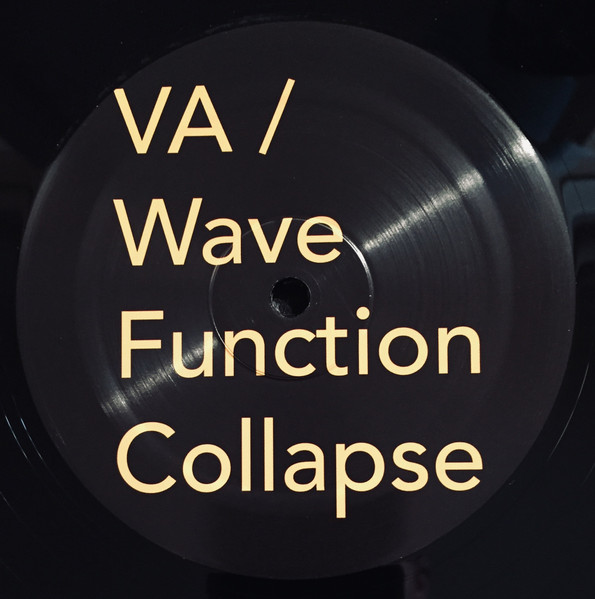 Various - Wave Function Collapse | Noise To Meet You (N2MU-003) - 3