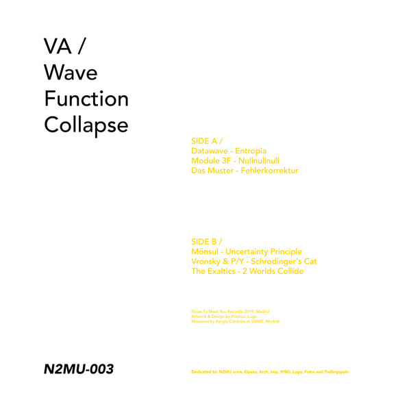 Various - Wave Function Collapse | Noise To Meet You (N2MU-003) - 2