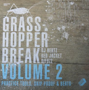 DJ Hertz , Red Jacket , Difuzz - Grasshopper Break Volume 2 | Scratch Science (GRASSHOPPER VOL2)