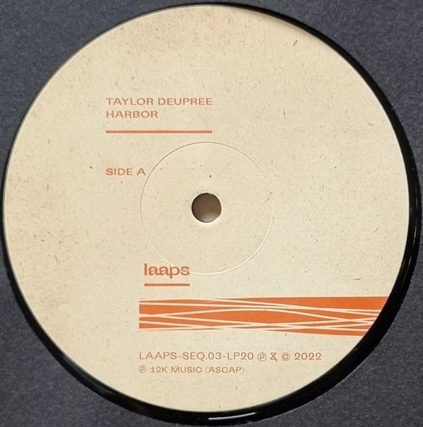 Taylor Deupree - Harbor | LAAPS (laaps 020) - 3 Taylor Deupree - Harbor | LAAPS (laaps 020) - 3