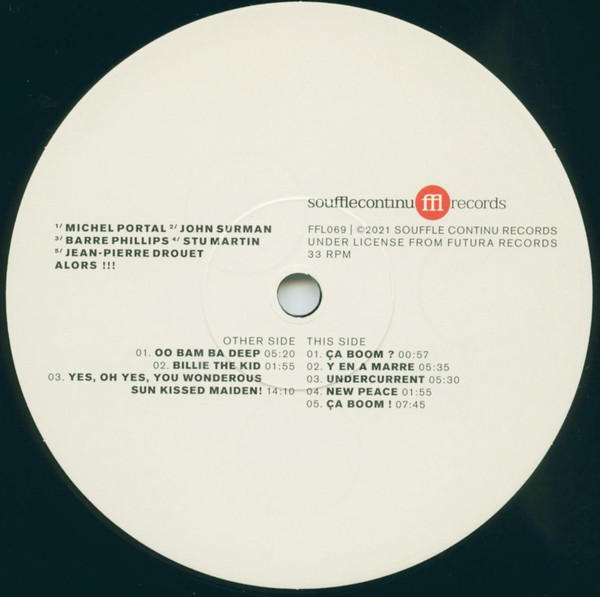 Michel Portal , John Surman , Barre Phillips , Stu Martin , Jean-Pierre Drouet - Alors!!! | SouffleContinu Records (FFL069) - 2