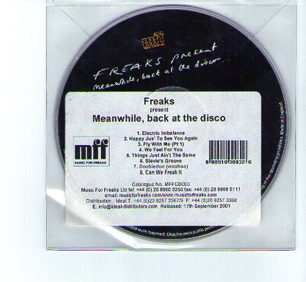 Freaks - Meanwhile, Back At The Disco... | Music For Freaks (MFFCD003) - main