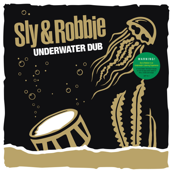 Sly & Robbie - Underwater Dub | Groove Attack (GAP116-1) - main Sly & Robbie - Underwater Dub | Groove Attack (GAP116-1) - main