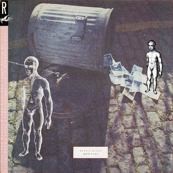 Rustic Hinge - Replicas | Reckless Records (RECK 3) - main Rustic Hinge - Replicas | Reckless Records (RECK 3) - main
