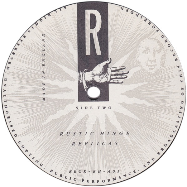 Rustic Hinge - Replicas | Reckless Records (RECK 3) - 4 Rustic Hinge - Replicas | Reckless Records (RECK 3) - 4