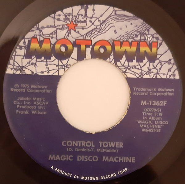 The Magic Disco Machine - Control Tower / Scratchin | Motown (M-1362F)