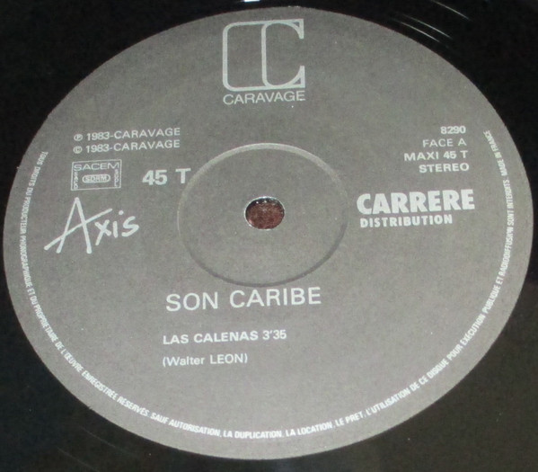 Son Caribe - Las Calenas / La Machaca | Carrere (8290) - 2