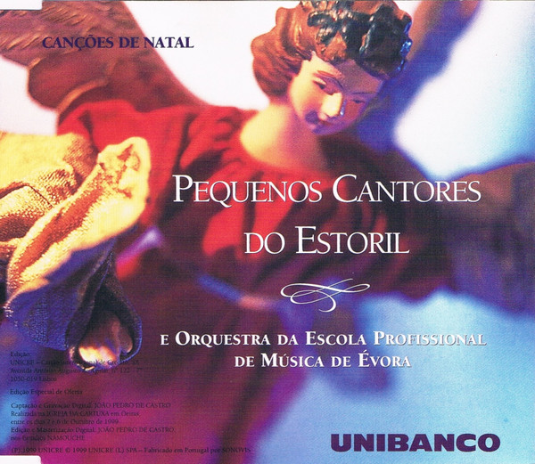 Pequenos Cantores Do Estoril e Orquestra Da Escola Profissional De Música De Évora - Canções De Natal | Unibanco (none) - main