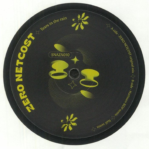 Zero Netcost - Tears In The Rain | Snaza (SNAZA010)