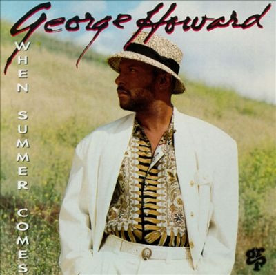 George Howard - When Summer Comes | GRP (GRP 97242) - main