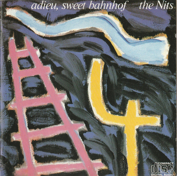 The Nits - Adieu, Sweet Bahnhof | CBS (CBS 462630 2) - main The Nits - Adieu, Sweet Bahnhof | CBS (CBS 462630 2) - main