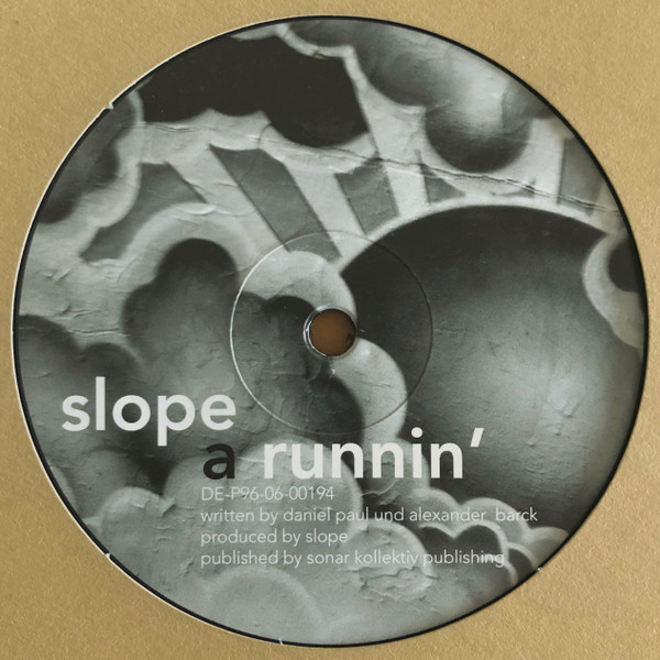 Slope - Runnin' / Keepingitup | Sonar Kollektiv (SK128) - 2