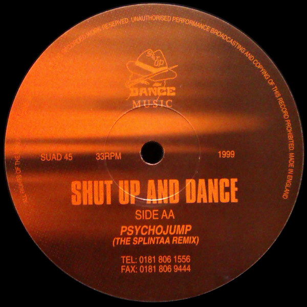 Shut Up & Dance - Psycho Jump | Shut Up And Dance Records (SUAD 45) - 2