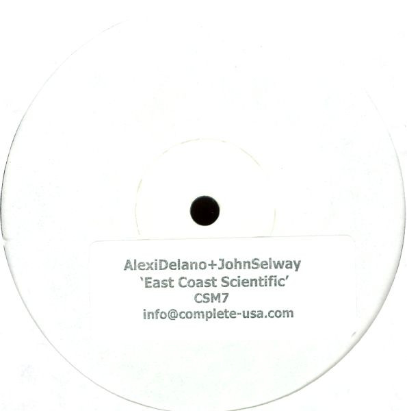 Alexi Delano + John Selway - East Coast Scientific | CSM (CSM-7) - main