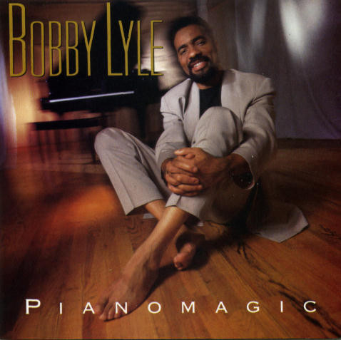 Bobby Lyle - Pianomagic | Atlantic Jazz (82346-2) - main