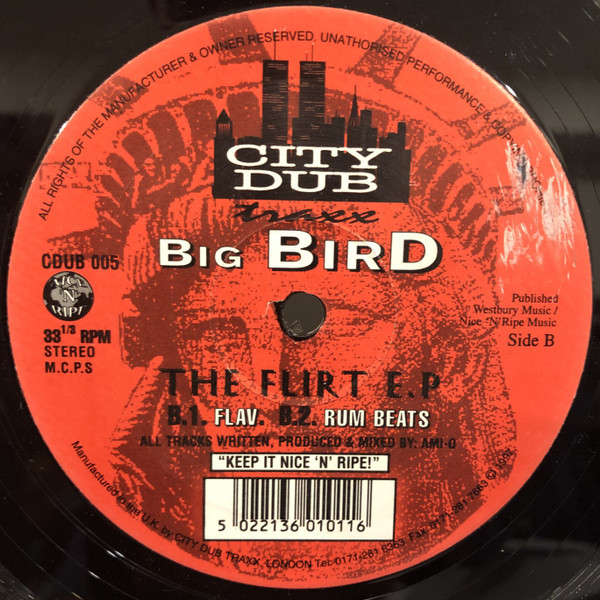 Big Bird - The Flirt E.P | City Dub Traxx (CDUB 005) - main Big Bird - The Flirt E.P | City Dub Traxx (CDUB 005) - main
