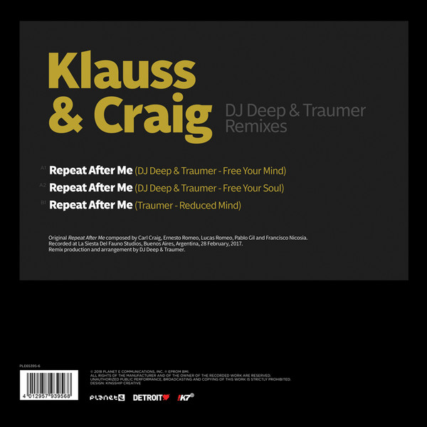 Klauss & Carl Craig - Repeat After Me (DJ Deep & Traumer Remixes) | Planet E (PLE65395-6) - 2 Klauss & Carl Craig - Repeat After Me (DJ Deep & Traumer Remixes) | Planet E (PLE65395-6) - 2