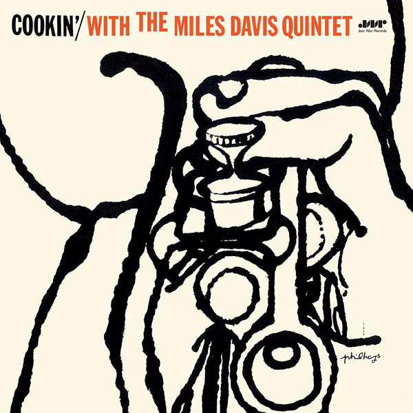 The Miles Davis Quintet - Cookin' With The Miles Davis Quintet | Jazz Wax Records (JWR 4612) - main The Miles Davis Quintet - Cookin' With The Miles Davis Quintet | Jazz Wax Records (JWR 4612) - main