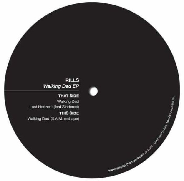 Rills - Walking Dad EP | We Play The Music We Love (WPTMWL 01) - 2 Rills - Walking Dad EP | We Play The Music We Love (WPTMWL 01) - 2
