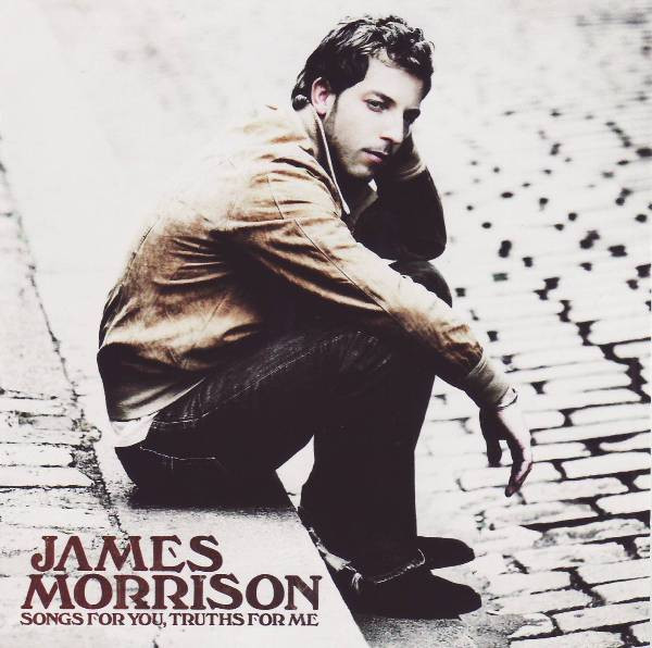 James Morrison - Songs For You, Truths For Me | Polydor (178 375-5)