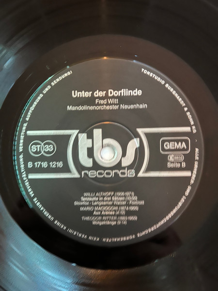 Fred Witt , Mandolinenorchester Neuehain - Unter Der Dorflinde | TBS Records (B 1716 1216) - 4 Fred Witt , Mandolinenorchester Neuehain - Unter Der Dorflinde | TBS Records (B 1716 1216) - 4