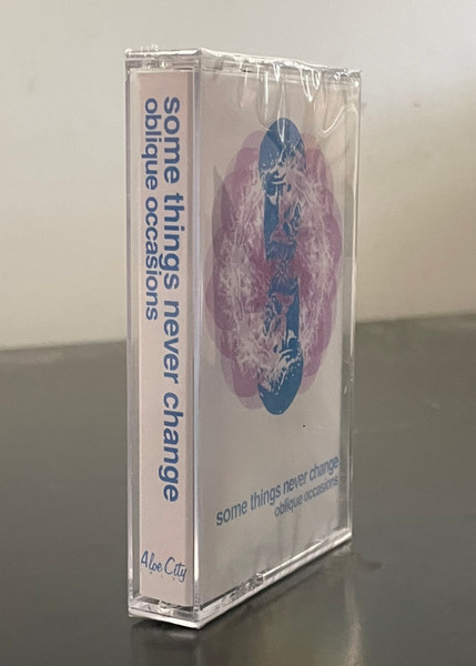 Oblique Occasions - Some Things Never Change | Aloe City Records (NU-ACR123) - 2