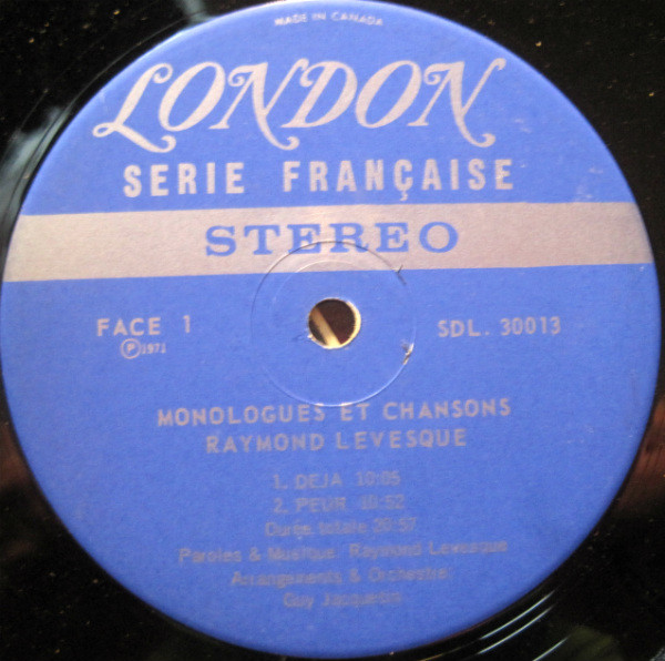 Raymond Lévesque - Monologues Et Chansons | London Records (SDL 30013) - 3 Raymond Lévesque - Monologues Et Chansons | London Records (SDL 30013) - 3