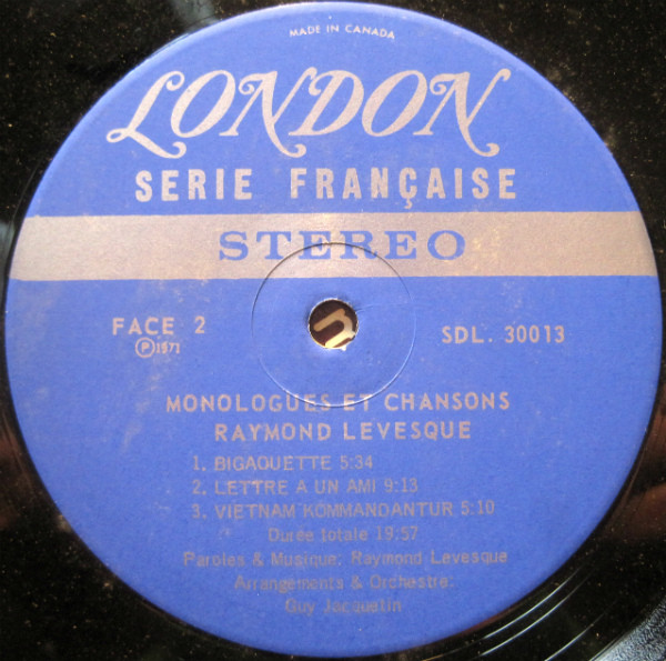 Raymond Lévesque - Monologues Et Chansons | London Records (SDL 30013) - 4 Raymond Lévesque - Monologues Et Chansons | London Records (SDL 30013) - 4