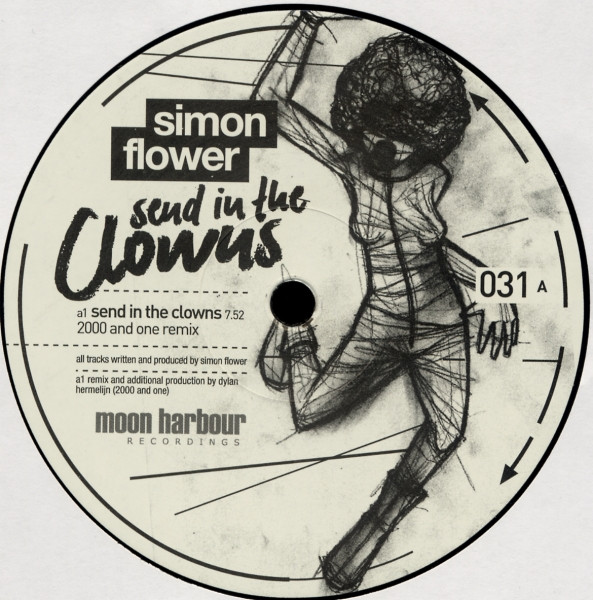 Simon Flower - Send In The Clowns | Moon Harbour Recordings (MHR031-6)