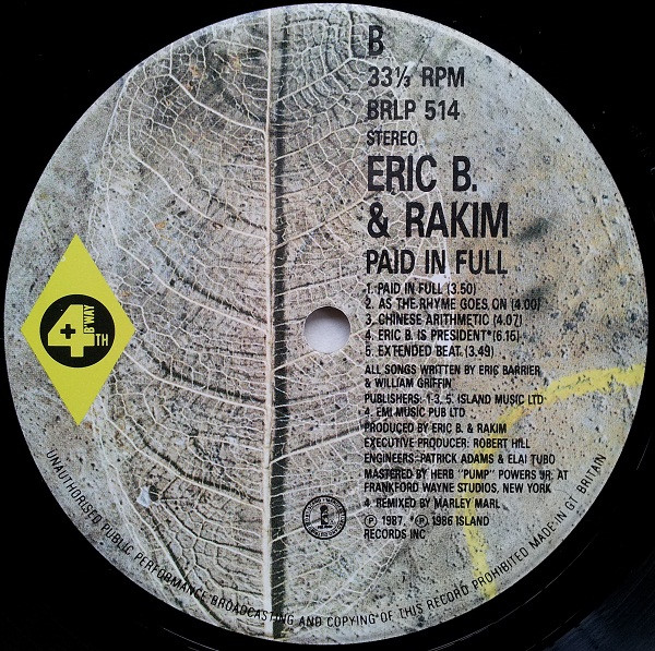 Eric B. & Rakim - Paid In Full | 4th & Broadway (BRLP 514) - 4