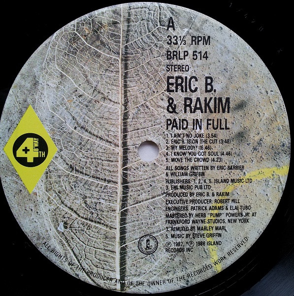 Eric B. & Rakim - Paid In Full | 4th & Broadway (BRLP 514) - 3