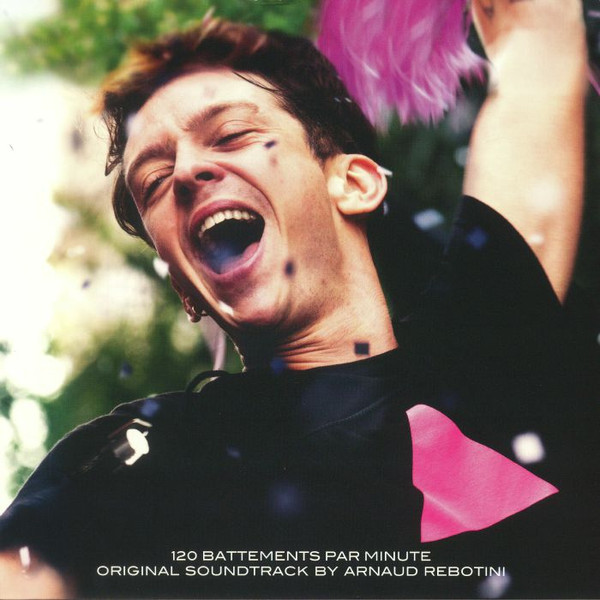 Arnaud Rebotini - 120 Battements Par Minute - Original Soundtrack | Because Music (BEC5543195) - main Arnaud Rebotini - 120 Battements Par Minute - Original Soundtrack | Because Music (BEC5543195) - main