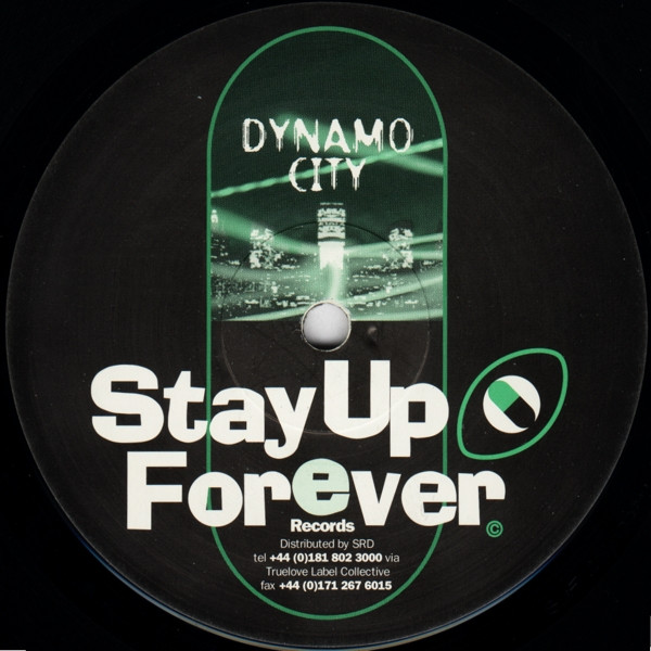 Dynamo City - Dynamo City / Miasmatron | Stay Up Forever (S.U.F. 28:000 m.g.) - 3