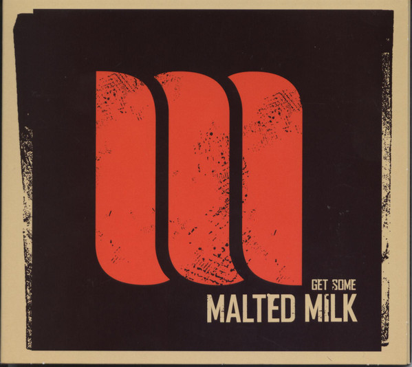 Malted Milk - Get Some | DixieFrog (DFGCD 8722)