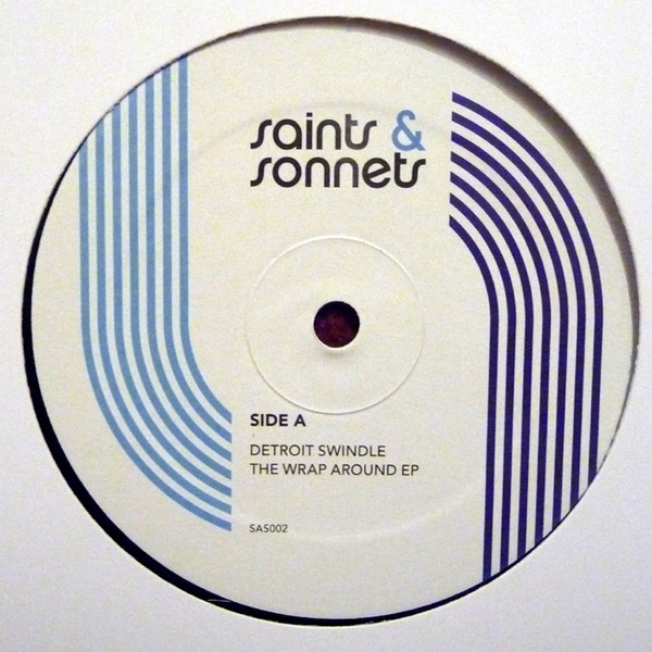 Detroit Swindle - The Wrap Around EP | Saints & Sonnets (SAS002) - main Detroit Swindle - The Wrap Around EP | Saints & Sonnets (SAS002) - main