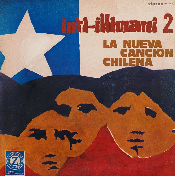 Inti Illimani - Inti-Illimani 2 - La Nueva Cancion Chilena | I Dischi Dello Zodiaco (VPA 8207) - main