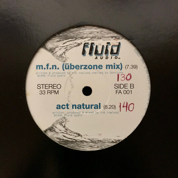 Rob Rowland - M.F.N. | Fluid Audio (FA 001) - 2