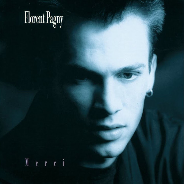 Florent Pagny - Merci | Philips (842 749-2)